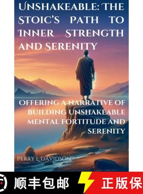 【3-4周达】Unshakeable: The Stoic's Path to Inner Strength and Serenity [9798227268631]