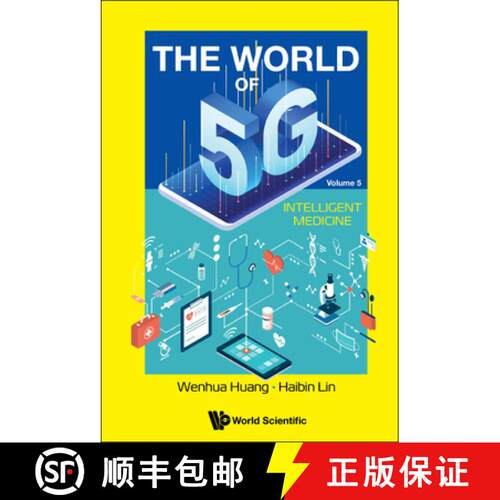 预订 精装 The World of 5G (In 5 Volumes): Volume 5: Intelligent Medicine [9789811244193]