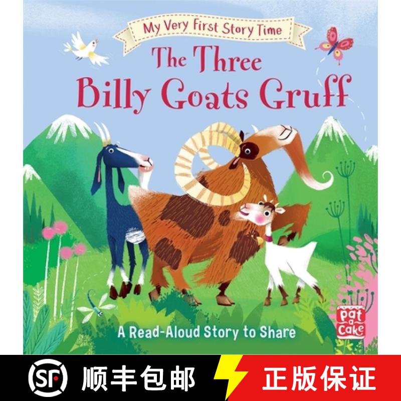 【3-4周达】My Very First Story Time: The Three Billy Goats Gruff: Fairy Tale with picture glossary an... [9781526380395]