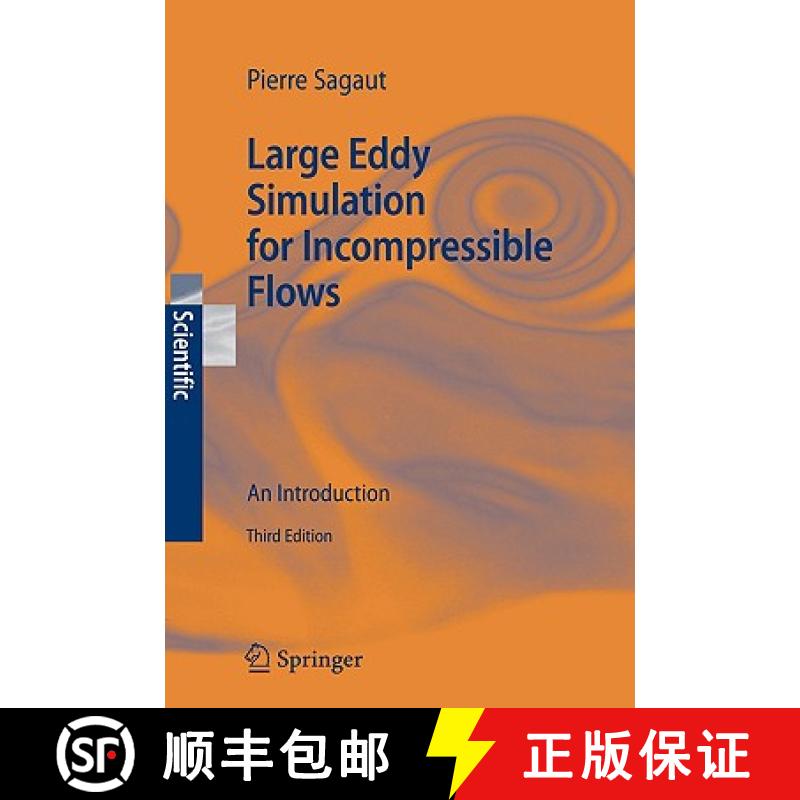 【3-4周达】Large Eddy Simulation for Incompressible Flows : An Introduction [9783540263449]