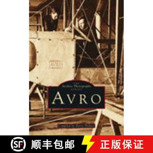 【3-4周达】Avro Aircraft: The Archive Photographs Series [9780752406534]