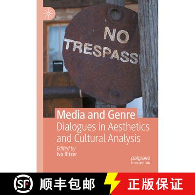 【3-4周达】Media and Genre : Dialogues in Aesthetics and Cultural Analysis [9783030698683]