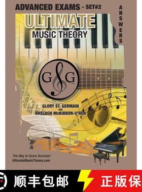 【3-4周达】Advanced Music Theory Exams Set #2 Answer Book - Ultimate Music Theory Exam Series: Prepar... [9781927641156]