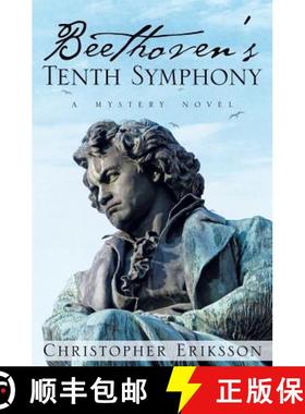 【3-4周达】Beethoven's Tenth Symphony [9781946977885]