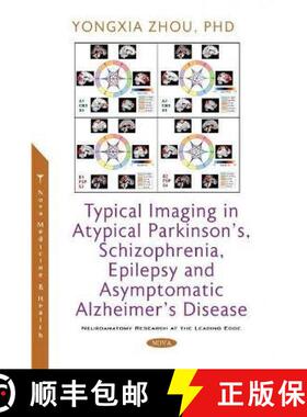 【3-4周达】Typical Imaging in Atypical Parkinson's, Schizophrenia, Epilepsy and Asymptomatic Alzheime... [9781536199390]