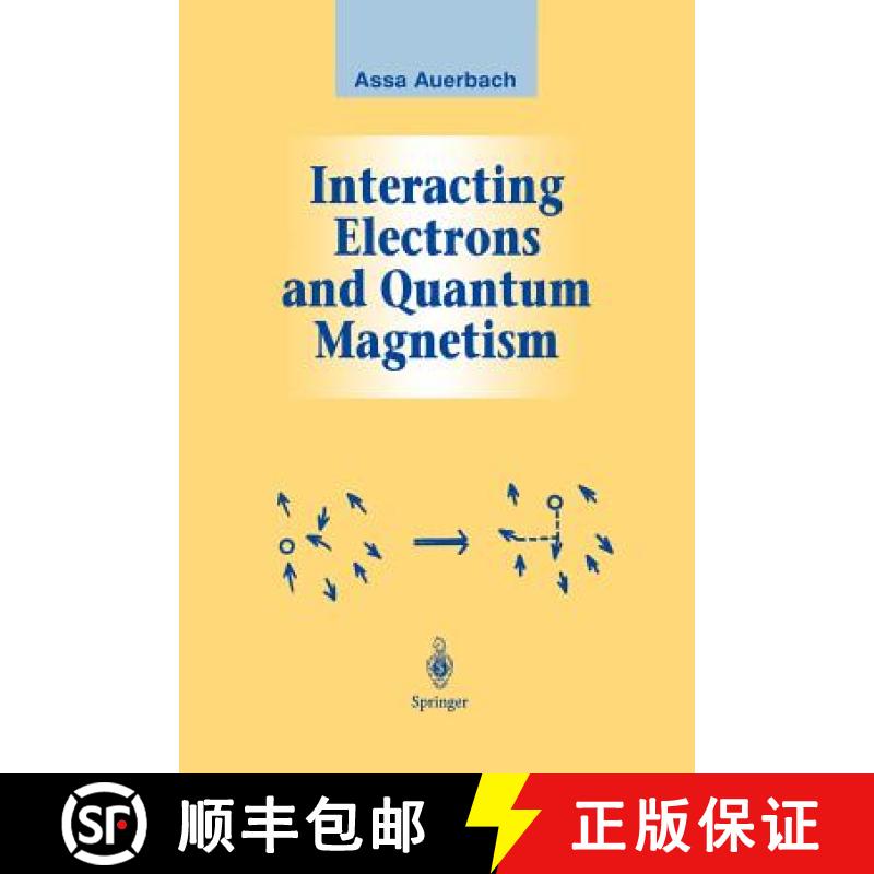 【3-4周达】Interacting Electrons and Quantum Magnetism [9781461269281]