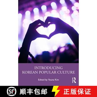 【3-4周达】Introducing Korean Popular Culture [9781032274089]