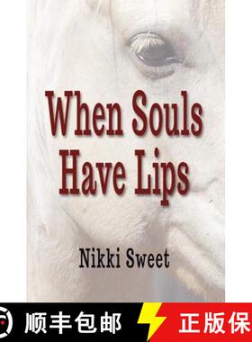 【3-4周达】When Souls Have Lips [9780985569211]