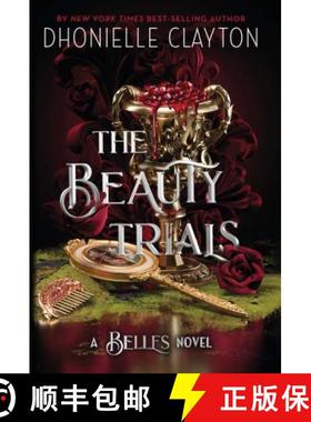 【3-4周达】Beauty Trials: The spellbinding conclusion to the Belles series from the queen of dark fan... [9781399613927]