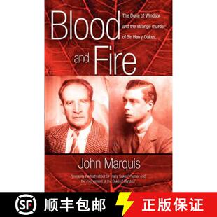 预订 the Oakes. strange murder The 9789768184955 Fire Duke Windsor Harry Sir and Blood
