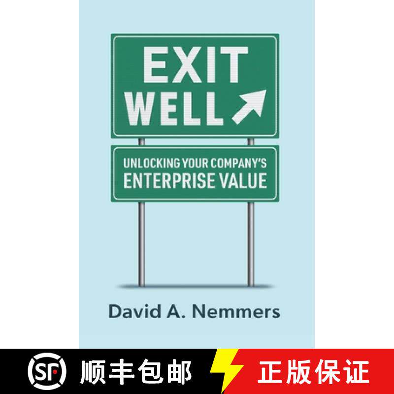 【3-4周达】Exit Well: Unlocking Your Company's Enterprise Value [9798891651388]