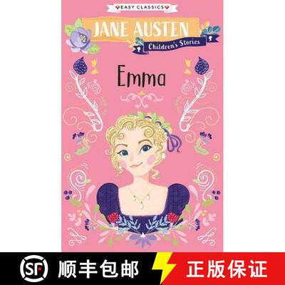 【3-4周达】Emma (Easy Classics): Jane Austen Children's Stories (Easy Classics) [9781782266105]