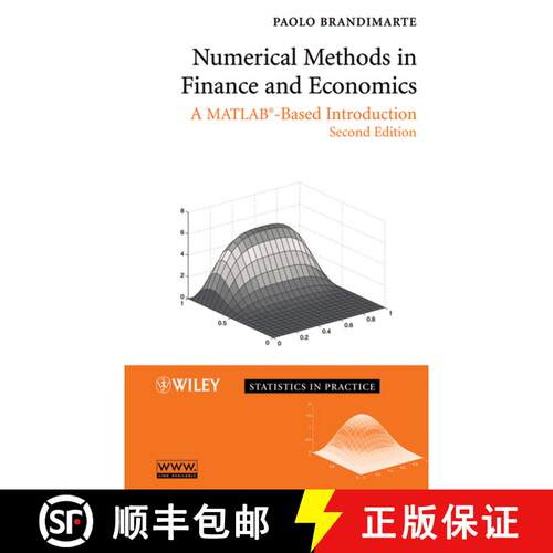 【3-4周达】精装 Numerical Methods In Finance And Economics: A Matlab-Based Introduction, Second Editi... [9780471745037]
