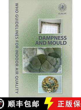 【3-4周达】WHO Guidelines for Indoor Air Quality: Dampness and Mould [9789289041683]