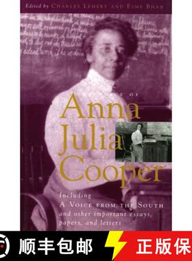 预订 The Voice of Anna Julia Cooper : Including A Voice From the South and Other Important Essays, Pa... [9780847684083]