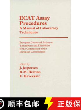 【3-4周达】ECAT Assay Procedures A Manual of Laboratory Techniques: European Concerted Action on Thro... [9789401053303]