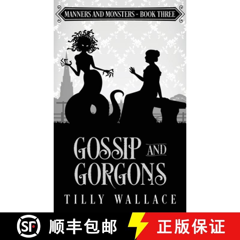 预订 Gossip and Gorgons [9780473510152]