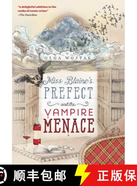 【3-4周达】Miss Blaine's Prefect and the Vampire Menace [9781631942501]