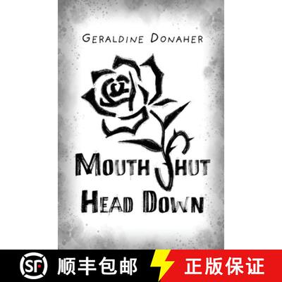 【3-4周达】Mouth Shut Head Down: a novel about Coercive Control in Trafficking [9781957863535]
