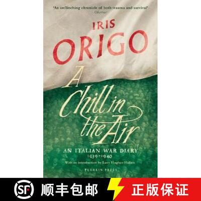 【3-4周达】A Chill in the Air: An Italian War Diary 1939-1940 [9781782273578]