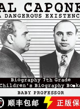 【3-4周达】Al Capone: Dangerous Existence - Biography 7th Grade | Children's Biography Books [9781541915503]