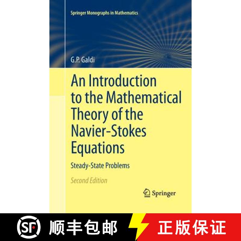 【3-4周达】An Introduction to the Mathematical Theory of the Navier-Stokes Equations : Steady-State P... [9781493950171]