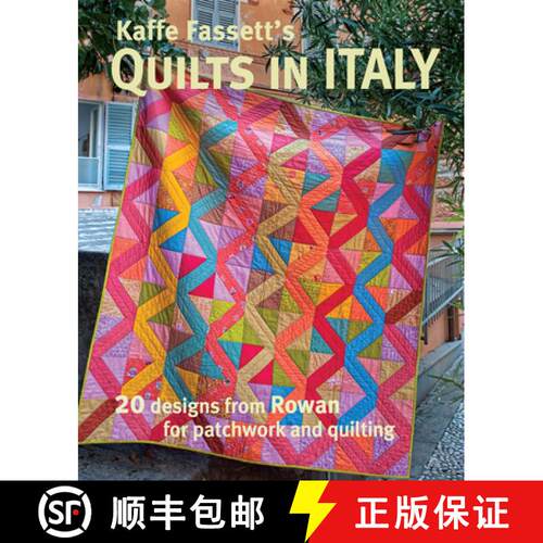 【3-4周达】Kaffe Fassetts Quilts in Italy - 20 designs from R owan for patchwork and quilting: 20 Des... [9781631867088]