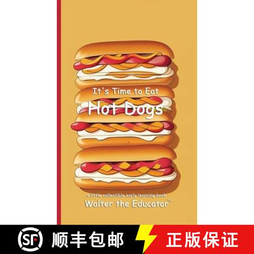 【3-4周达】It's Time to Eat Hot Dogs [9798330662111]