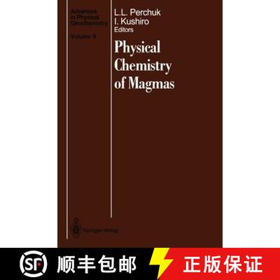 【3-4周达】Physical Chemistry of Magmas [9781461278061]