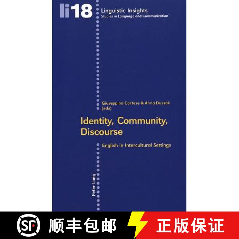 【2-3周达】Identity, Community, Discourse : English in Intercultural Settings [9783039106325]