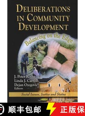 【3-4周达】Deliberations in Community Development: Balancing on the Edge [9781612096292]