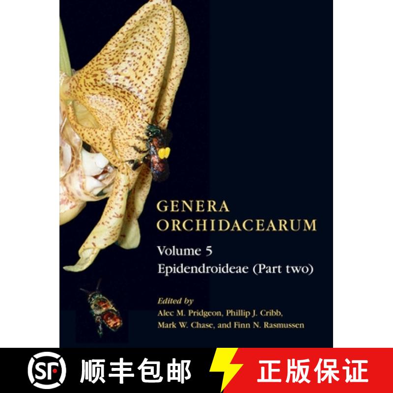 【3-4周达】Genera Orchidacearum Volume 5: Epidendroideae (Part II) [9780198507130]