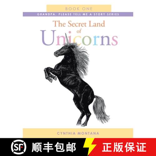 【3-4周达】The Secret Land of Unicorns: Book One [9781646282210]