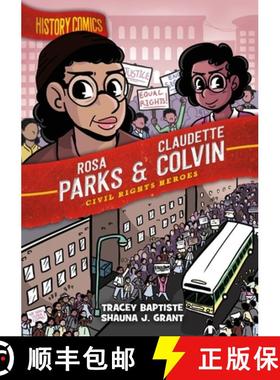 【3-4周达】History Comics: Rosa Parks and Claudette Colvin: Civil Rights Heroes [9781250174215]