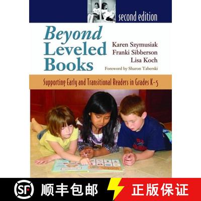 【3-4周达】Beyond Leveled Books 2nd Edition: Supporting Early and Transitional Readers in Grades K-5 [9781571107145]