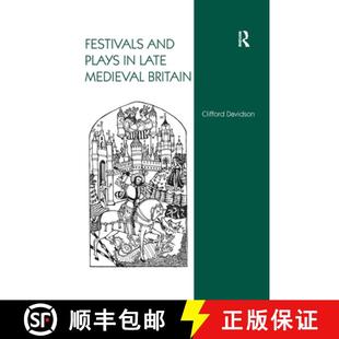 9781138251847 4周达 Britain Medieval Late Plays and Festivals