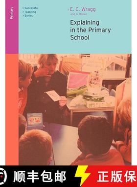 【3-4周达】Explaining in the Primary School [9780415249553]