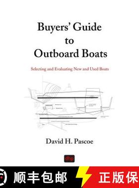 预订 Buyers' Guide to Outboard Boats: Selecting and Evaluating New and Used Boats [9780965649629]
