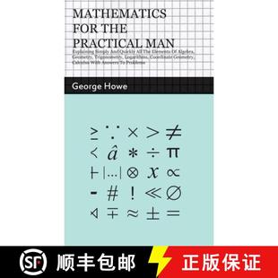 Practical Elements Man the Mathematics all Explaining Algeb... and for Quickly 4周达 9781528721233 Simply