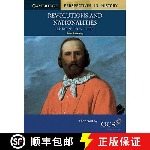【3-4周达】Revolutions and Nationalities: Europe 1825–1890 - Revolutions and Nationalities: Europe 1... [9780521786072]