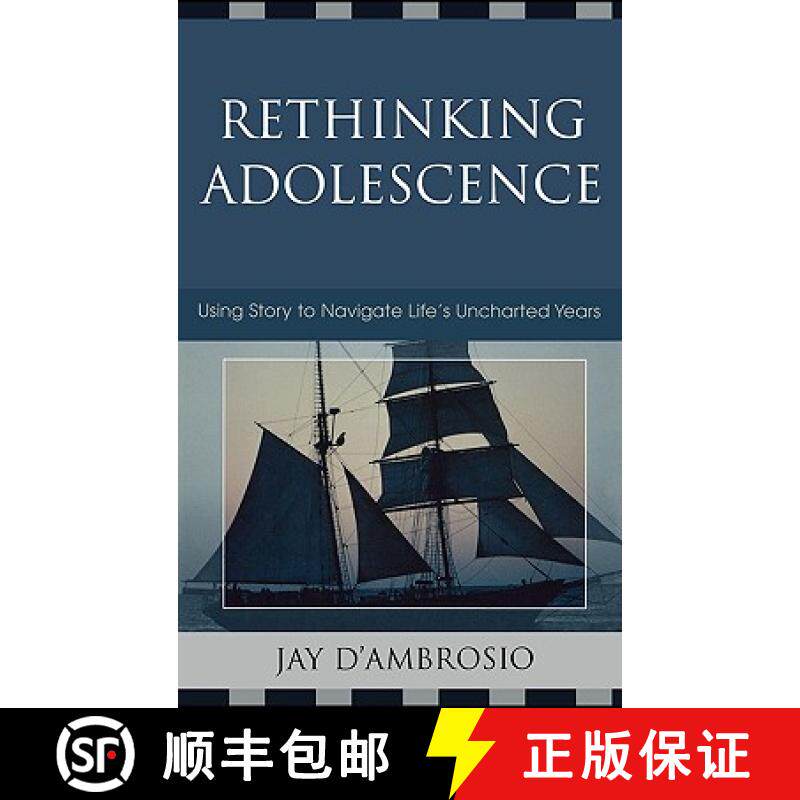 预订 Rethinking Adolescence : Using Story to Navigate Life's Uncharted Years [9781578864768]
