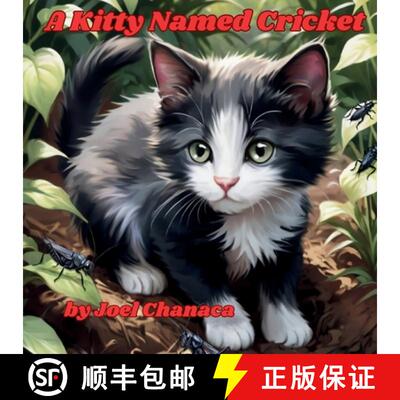 【3-4周达】A Kitty Named Cricket: A Story about Sharing and Persistence [9781963416015]