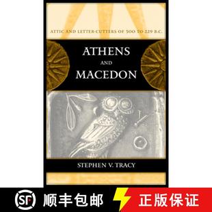 229 and Volume 预订 Letter B.C. 300 Macedon Cutters 9780520233331 Attic Athens