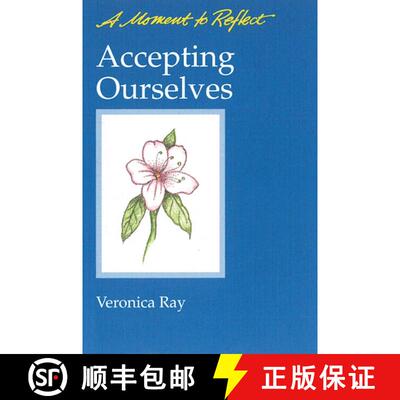 【3-4周达】Accepting Ourselves: A Moment to Reflect - Accepting Ourselves [9780894865701]