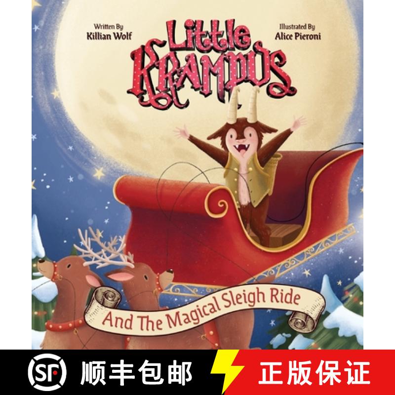 【2-3周达】Little Krampus and the Magical Sleigh Ride: A Children's Holiday Picture Book [9781951140038]