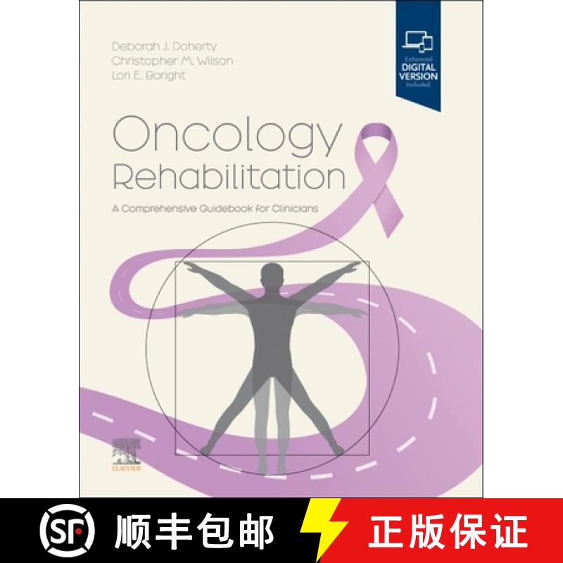 【3-4周达】Oncology Rehabilitation: A Comprehensive Guidebook for Clinicians [9780323810876]