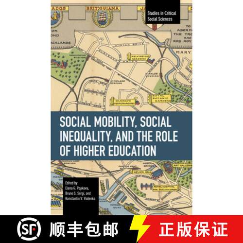 【3-4周达】Social Mobility, Social Inequality, and the Role of Higher Education [9798888902387]