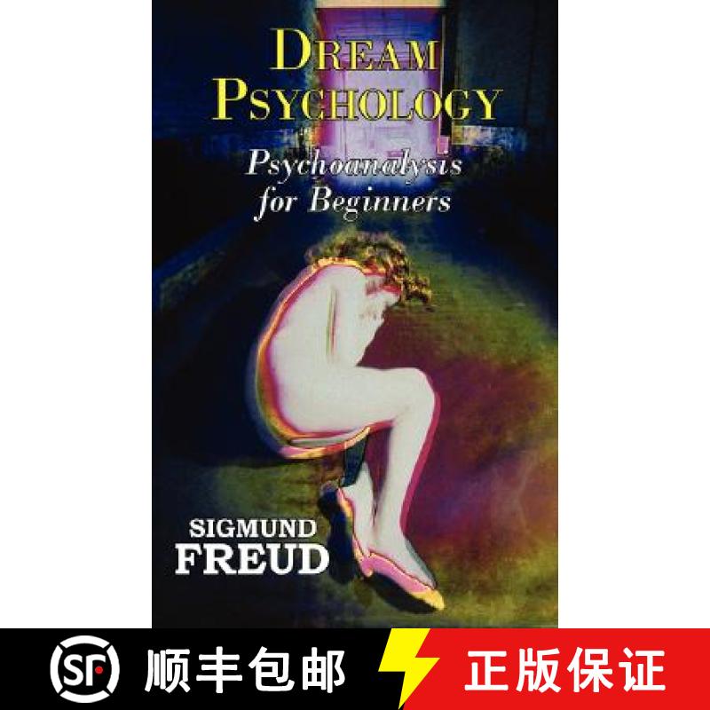 【2-3周达】Dr. Freud's Dream Psychology - Psychoanalysis for Beginners [9781604502220]