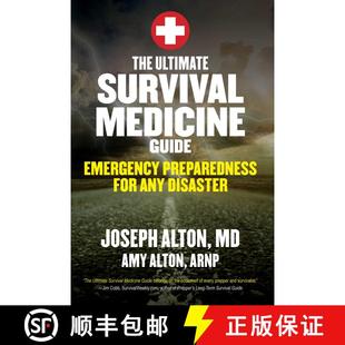 【3-4周达】The Ultimate Survival Medicine Guide: Emergency Preparedness for ANY Disaster [9781629147703]