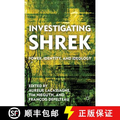 【3-4周达】精装 Investigating Shrek : Power, Identity, and Ideology [9780230114159]